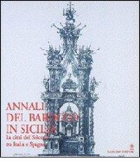 Annali del barocco in Sicilia vol.5 edito da Gangemi Editore