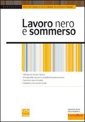 Lavoro nero e sommerso di Alberto De Lorenzo, Berardino Librandi, Giovambattista Palumbo edito da Cesi Professionale