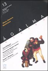 Ágalma (2007) vol.13 edito da Booklet Milano