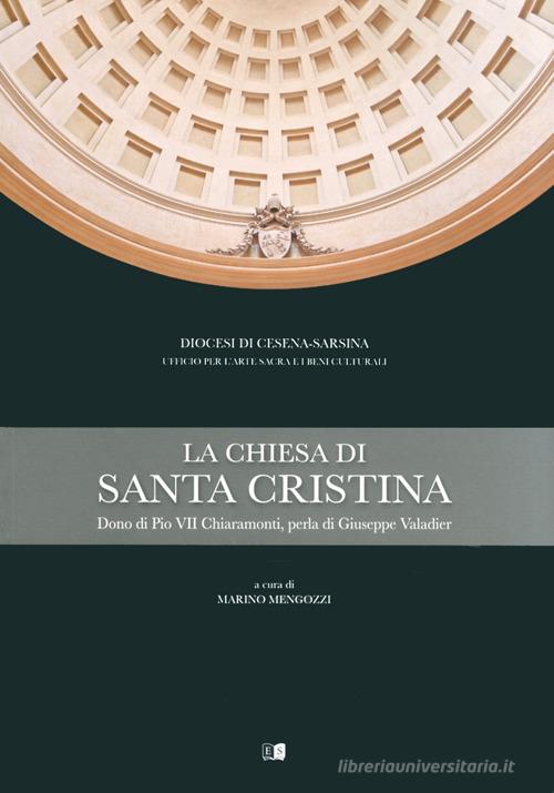 La chiesa di Santa Cristina edito da Stilgraf