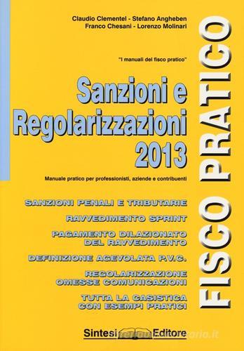 Sanzioni e regolarizzazioni 2013 edito da Sintesi