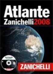 Il nuovo atlante Zanichelli 2008. Con CD-ROM edito da Zanichelli