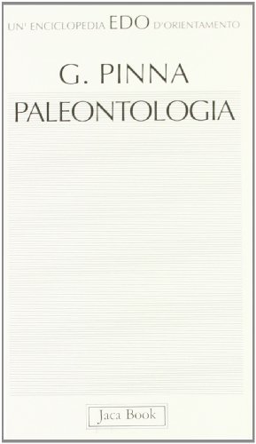 Paleontologia di Giovanni Pinna edito da Jaca Book