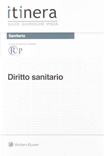 Diritto sanitario edito da Ipsoa