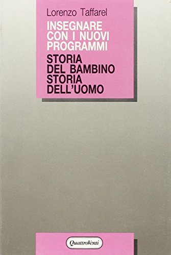 Storia del bambino, storia dell'uomo
