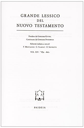 Grande lessico del Nuovo Testamento vol.14 di Gerhard Kittel, Gerhard Friedrich edito da Paideia