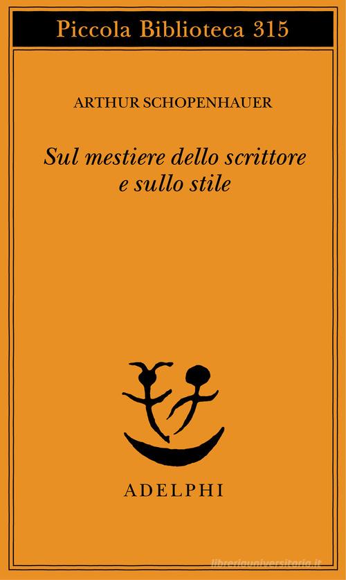 Sul mestiere dello scrittore e sullo stile