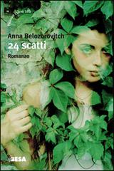 24 scatti di Anna Belozorovitch edito da Salento Books