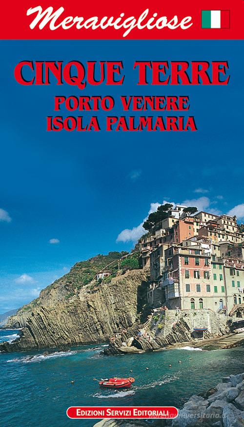 Meravigliose Cinque Terre. Porto Venere. Isola Palmaria di Mauro Mariotti edito da Ligurpress