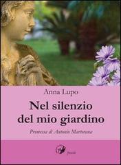 Nel silenzio del mio giardino di Anna Lupo Bari edito da La Zisa