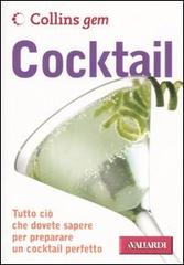 Cocktail di Jeremy Harwood edito da Vallardi A.