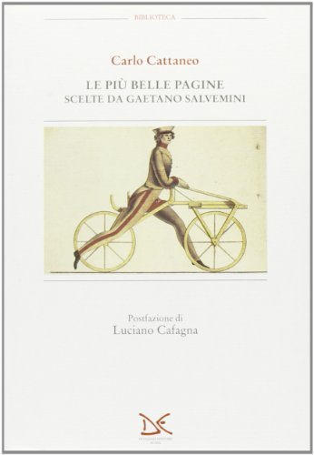 Le più belle pagine scelte da Gaetano Salvemini di Carlo Cattaneo edito da Donzelli