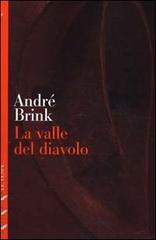 La valle del diavolo di André Brink edito da Le Vespe