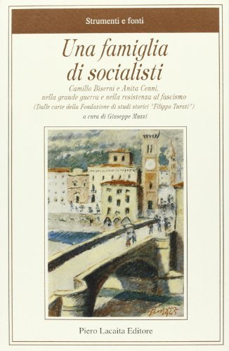 Una famiglia di socialisti edito da Lacaita