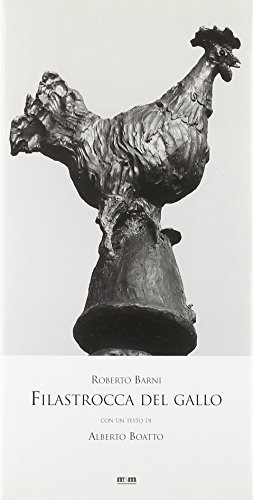 Filastrocca del gallo di Roberto Barni, Alberto Boatto edito da Maschietto Editore