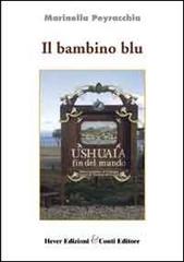 Libro Il bambino blu di Marinella Peyracchia Autori al femminile di Conti (Morgex)