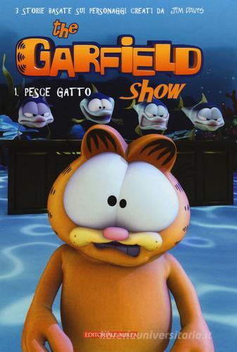 Pesce gatto. The Garfield show vol.1 edito da Aurea Books and Comix