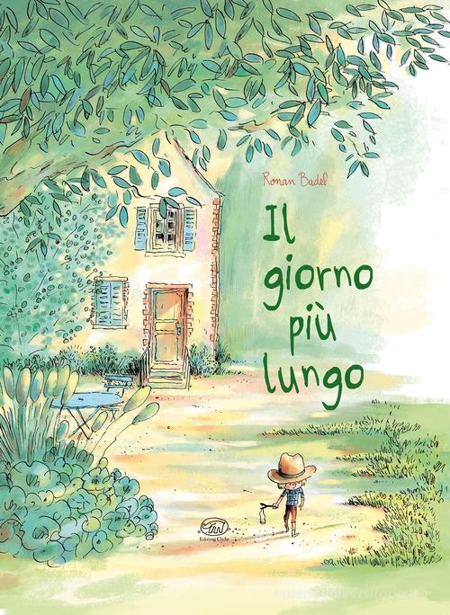 Il giorno piu lungo. Ediz. a colori di Ronan Badel edito da Clichy