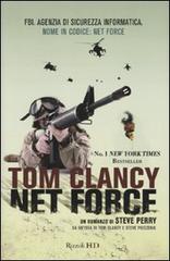 Net Force di Tom Clancy, Steve Perry, Steve Pieczeink edito da Rizzoli