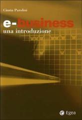E-business. Una introduzione di Cinzia Parolini edito da EGEA