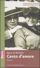 Canto d'amore di Di Michele Mary edito da Marlin (Cava de' Tirreni)