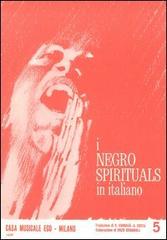 I negro spirituals in italiano vol.5 edito da Casa Musicale Eco