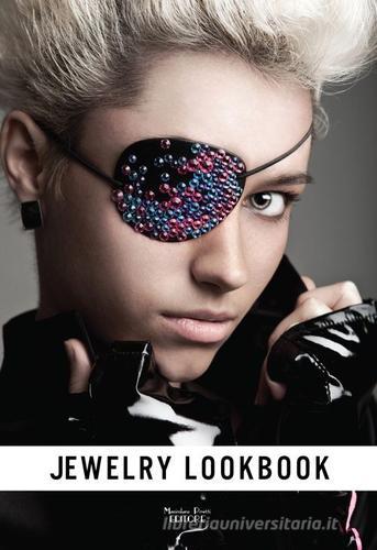 Jewelry lookbook. Gioielli contemporanei fatti a mano di Aldis Kalchevskiy edito da Massimiliano Piretti Editore