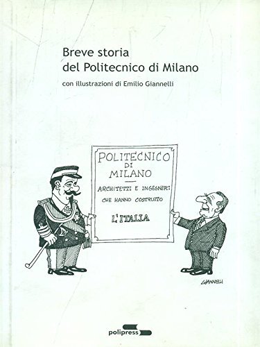 Breve storia del Politecnico di Milano edito da Polipress