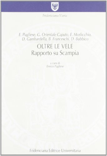 Oltre le vele. Rapporto su Scampia edito da Fridericiana Editrice Univ.