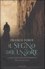 Il segno dell'untore di Franco Forte edito da Mondadori