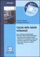 Calcolo delle tabelle millesimali. Con CD-ROM di Daniele Galoppa, Giuseppe Semeraro edito da EPC