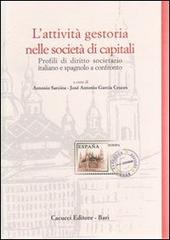 L' attività gestoria nelle società di capitali. Profili di diritto societario italiano e spagnolo a confronto edito da Cacucci