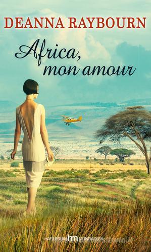 Africa, mon amour di Deanna Raybourn edito da Harlequin Mondadori
