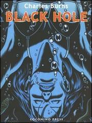 Black Hole vol.3 di Charles Burns edito da Coconino Press