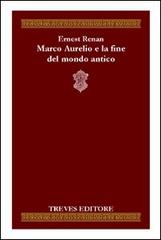 Marco Aurelio di Ernest Renan edito da Treves Editore