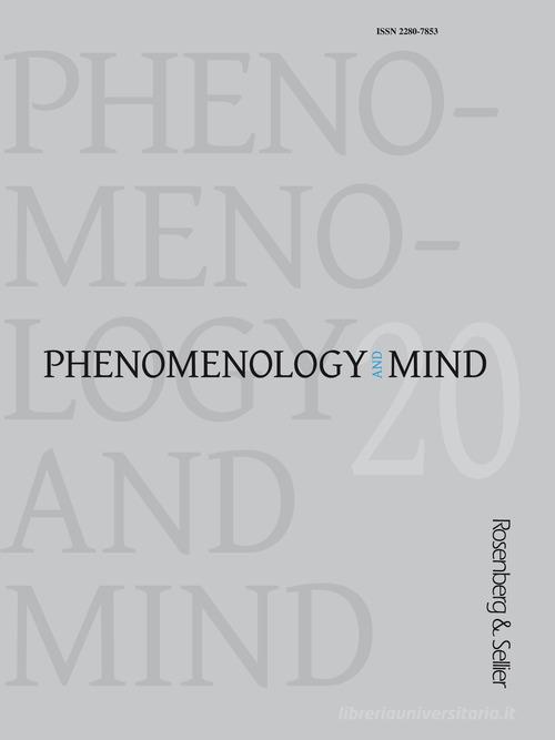 Phenomenology and mind (2021) vol.20 edito da Rosenberg & Sellier