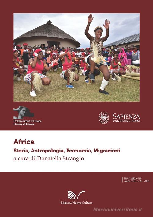 Africa. Storia, antropologia, economia, migrazioni edito da Nuova Cultura