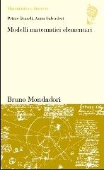 Modelli matematici elementari di Primo Brandi, Anna Salvadori edito da Mondadori Bruno