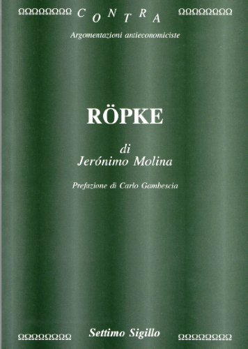Ropke di Jeronimo Molina edito da Settimo Sigillo-Europa Lib. Ed