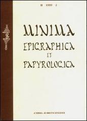 Minima epigraphica et papyrologica. Anno I vol.1 edito da L'Erma di Bretschneider