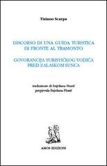 Discorso di una guida turistica di fronte al tramonto di Tiziano Scarpa edito da Amos Edizioni