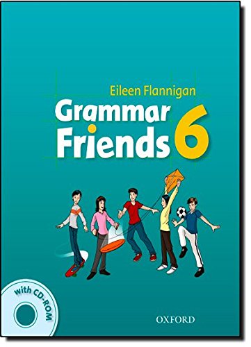 Grammar friends. Student's book. Per la Scuola elementare. Con CD-ROM vol.6 edito da Oxford University Press