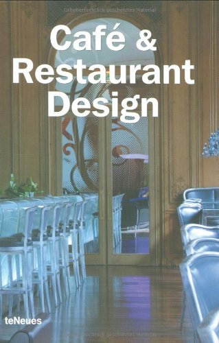 Café & restaurant design edito da TeNeues