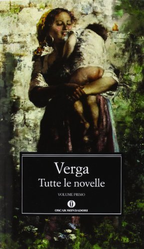 Tutte le novelle vol.1 di Giovanni Verga edito da Mondadori