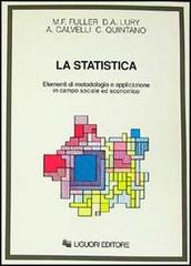 La statistica di M. F. Fuller, D. A. Lury edito da Liguori