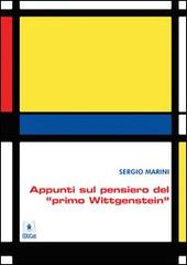 Appunti sul pensiero del «primo Wittgenstein» di Sergio Marini edito da EDUCatt Università Cattolica