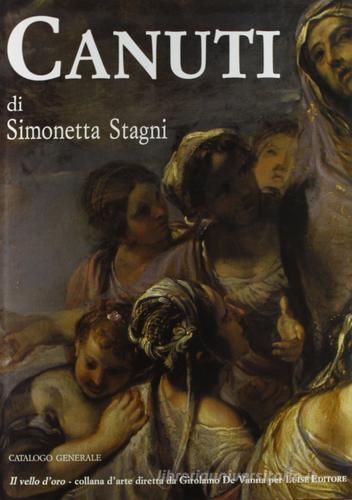 Domenico Maria Canuti. Catalogo generale di Simonetta Stagni edito da Luisè