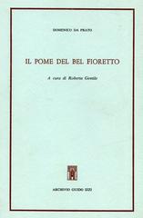 Il pome del bel fioretto di Domenico da Prato edito da Archivio Izzi