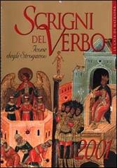 Scrigni del verbo. Icone degli Stroganov. Libro calendario 2001 di Tat'jana Vilinbachova edito da La Casa di Matriona