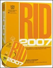 RID 2007. Con CD-ROM edito da Ars Edizioni Informatiche
